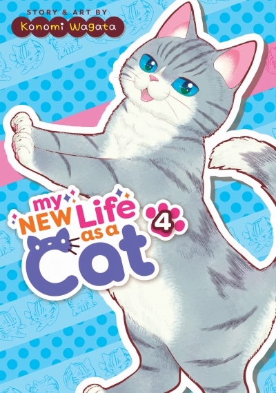 My New Life as a Cat Vol.4 | Wagata, Konomi (Auteur)