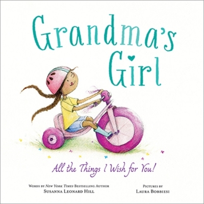 Grandma's Girl | Hill, Susanna Leonard