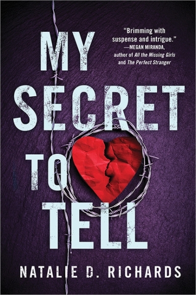 My Secret to Tell | Richards, Natalie D.