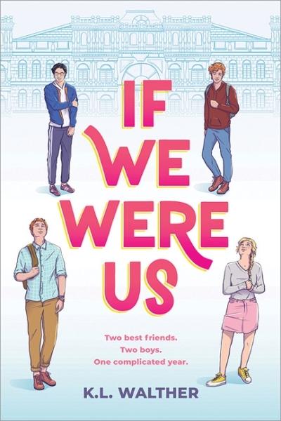 If We Were Us | Walther, K. L.
