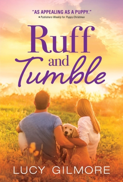Ruff and Tumble | Gilmore, Lucy