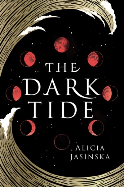 The Dark Tide | Jasinska, Alicia