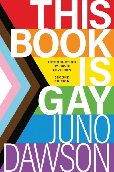 This Book Is Gay | Dawson, Juno