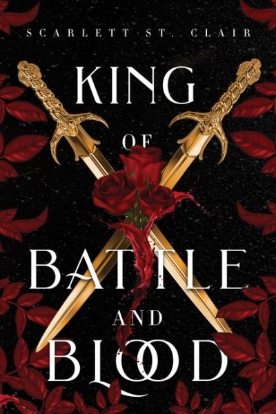 Adrian X Isolde T.01 - King of Battle and Blood | St. Clair, Scarlett