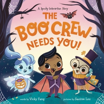 The Boo Crew Needs YOU! | Fang, Vicky (Auteur) | Lou, Saoirse (Illustrateur)