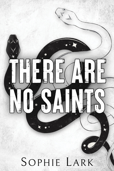 There Are No Saints | Lark, Sophie (Auteur)