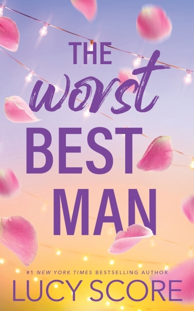 The Worst Best Man | Score, Lucy (Auteur)