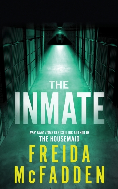 The Inmate | McFadden, Freida (Auteur)