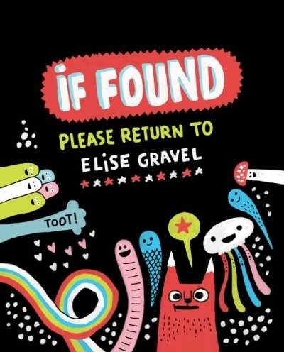 If Found...Please Return to Elise Gravel | Gravel, Elise