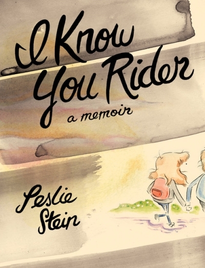 I Know You Rider | Stein, Leslie
