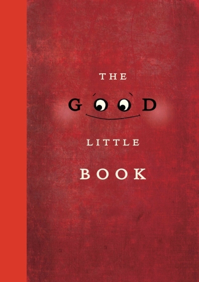The Good Little Book | Maclear, Kyo