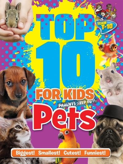 Top 10 for Kids Pets | Terry, Paul
