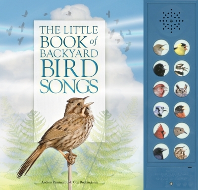 The Little Book of Backyard Bird Songs | Pinnington, Andrea