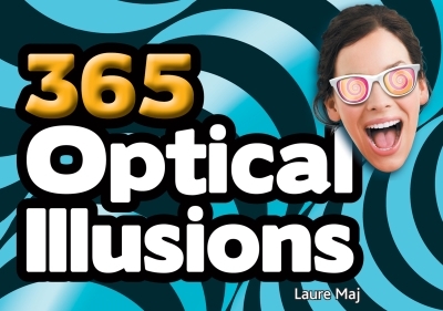 365 Optical Illusions | Maj, Laure