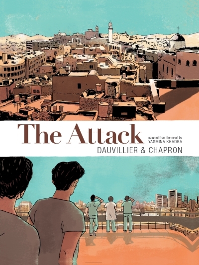 Attack (The) | Dauvillier, Loic