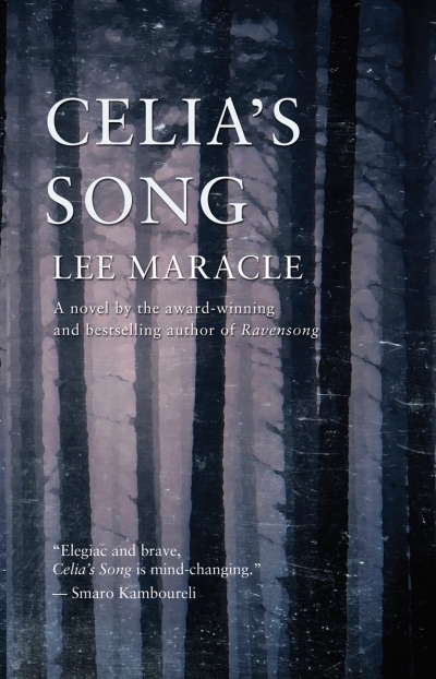 Celia's Song | Maracle, Lee