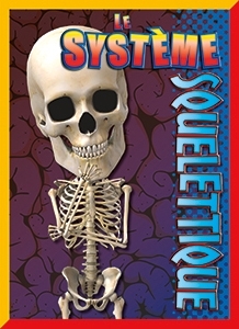 système squelettique (Le) | Lowell, Barbara
