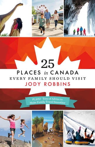 25 Places in Canada Every Family Should Visit | 
