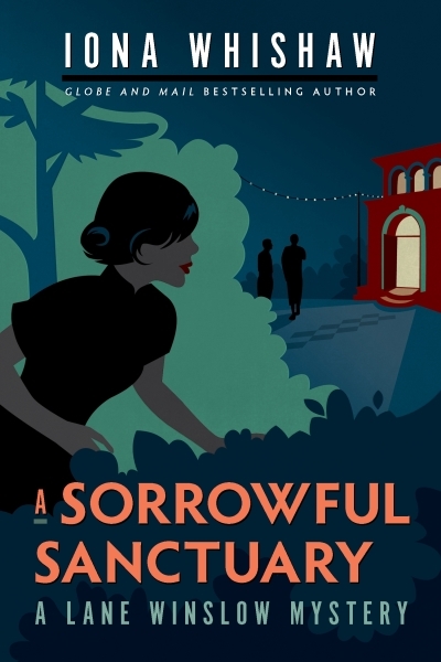 A Sorrowful Sanctuary : A Lane Winslow Mystery | Whishaw, Iona