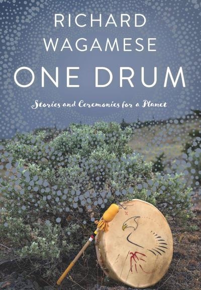 One Drum | Richard Wagamese