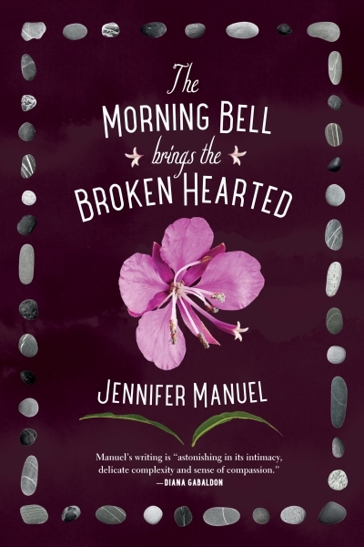 The Morning Bell Brings the Broken Hearted  | Manuel, Jennifer