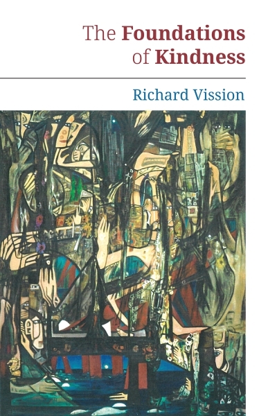 The Foundations of Kindness | Vission, Richard
