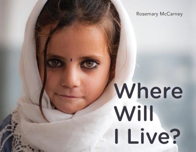 Where Will I Live? | McCarney, Rosemary