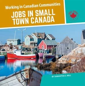 PB Jobs in Small Town in Canada | Samanta S. Bell