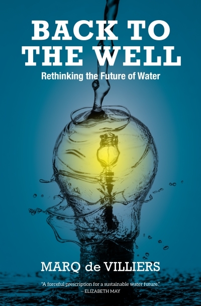 Back to the Well : Rethinking the Future of Water | 