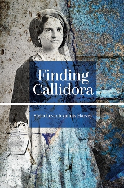 Finding Callidora | Harvey, Stella Leventoyannis