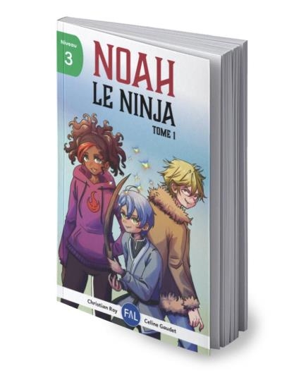 Noah le ninja T.01 | Roy, Christian