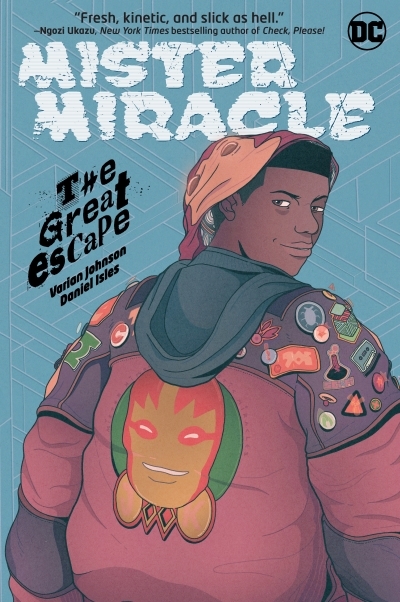 Mister Miracle: The Great Escape | Johnson, Varian