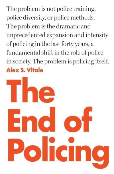 End of Policing (The) | Vitale, Alex S.