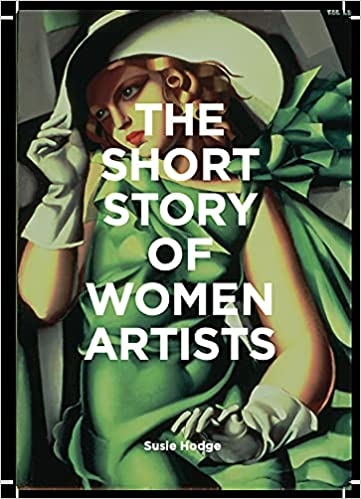 Short Story of Women Artists (The) | Hodge, Susie