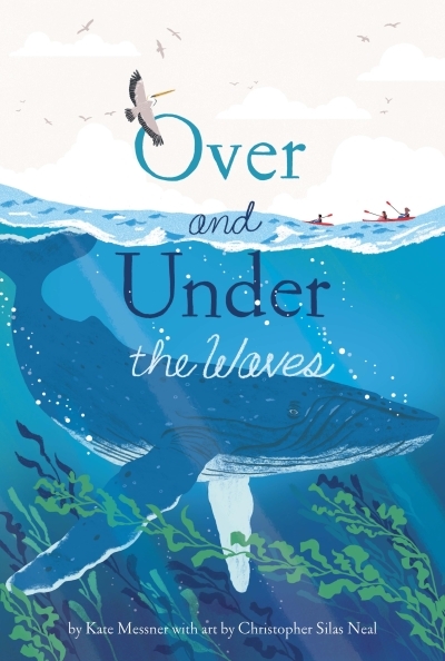 Over and Under the Waves | Messner, Kate
