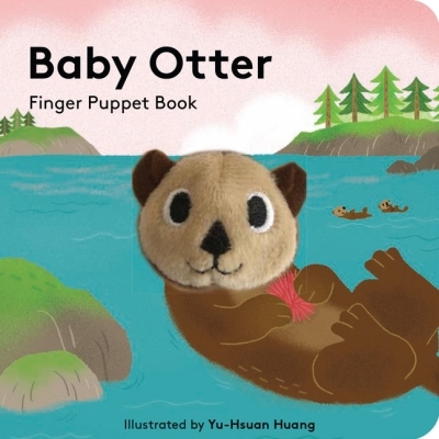 Baby Otter: Finger Puppet Book | Huang, Yu-Hsuan