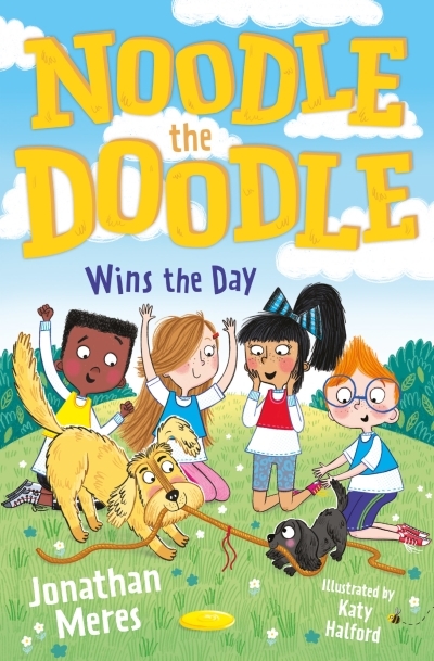 Noodle the Doodle Wins the Day | Meres, Jonathan