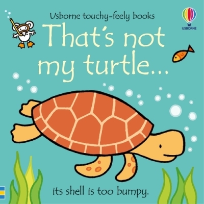 That’s Not My Turtle | Watt, Fiona