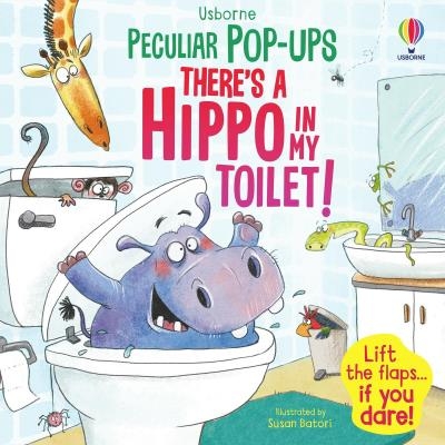 Pop-up There’s a Hippo in My Toilet! | Taplin, Sam