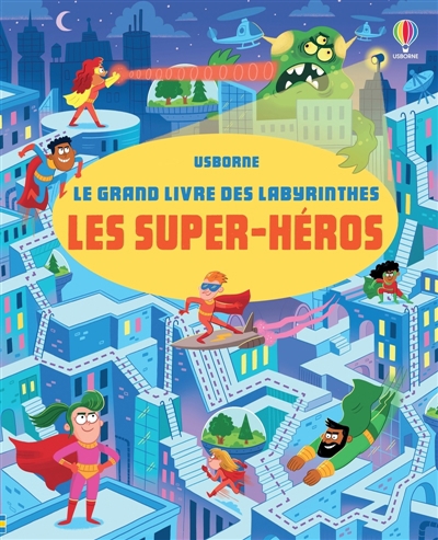 super-héros : Le grand livre des labyrinthes (Les) | Smith, Sam