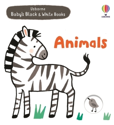 Baby's Black and White Books: Animals | Cartwright, Mary (Auteur) | Habib, Grace (Illustrateur)