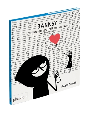 Banksy | Gilberti, Fausto
