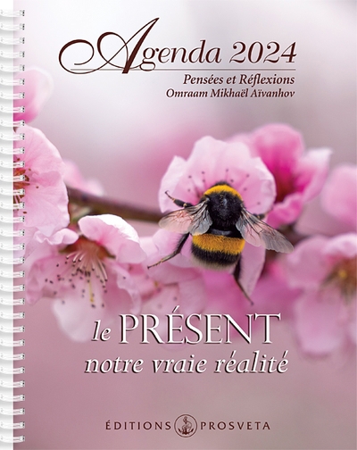Agenda 2024 - Pensées et réflexions Omraam Mikhael Aivanhov  | Omraam Mikhael Aivanhov 