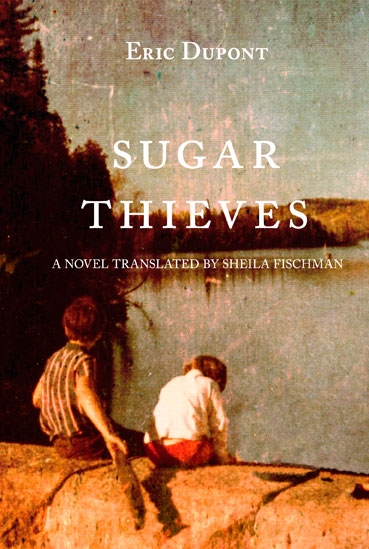 Sugar Thieves | Dupont, Eric