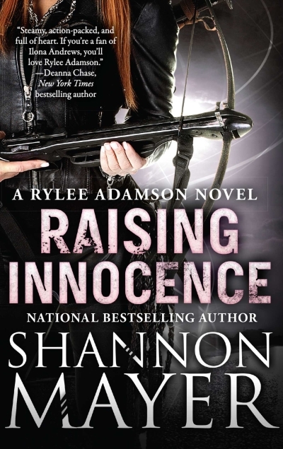 Raising Innocence : A Rylee Adamson Novel, Book 3 | Mayer, Shannon