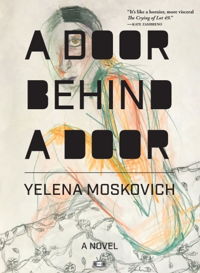 A Door Behind A Door | Moskovich, Yelena
