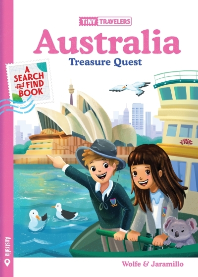 Tiny Travelers Australia Treasure Quest | Wolfe Pereira, Steven