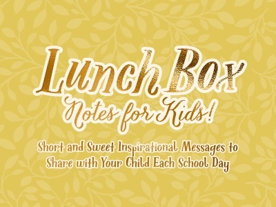 Lunch Box Notes for Kids : Short and Sweet Inspirational Messages to Share with Your Child Each School Day | Herold, Korie (Auteur)