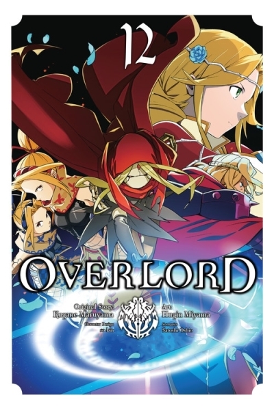 Overlord, Vol. 12 (manga) | Maruyama, Kugane (Auteur) | Oshio, Satoshi (Auteur)