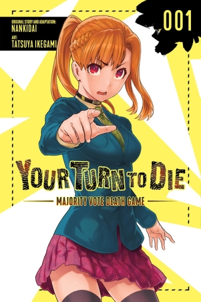 Your Turn to Die: Majority Vote Death Game T.01 | 